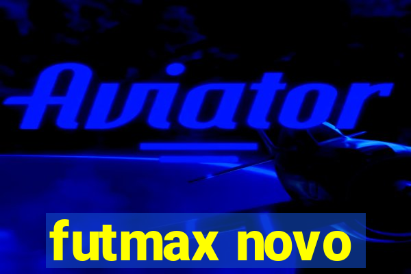 futmax novo